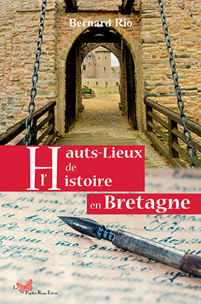 livre Hauts lieux de l'histoire en Bretagne